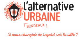 Lire la suite à propos de l’article l’Alternative urbaine Bordeaux